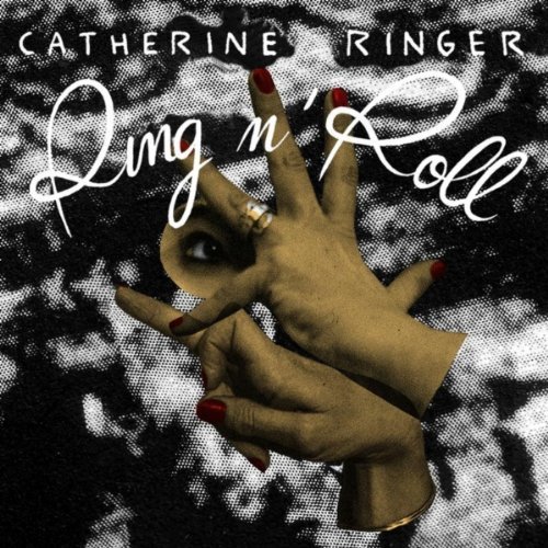 Catherine Ringer - Ring n'Roll Catherine Ringer - Ring n'Roll