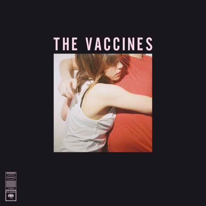 The Vaccines - What Did You Expect From The Vaccines The Vaccines - What Did You Expect From The Vaccines