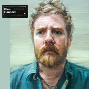 Glen Hansard - Rhythm and Repose Glen Hansard - Rhythm and Repose