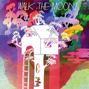 Walk The Moon - Walk The Moon Walk The Moon - Walk The Moon