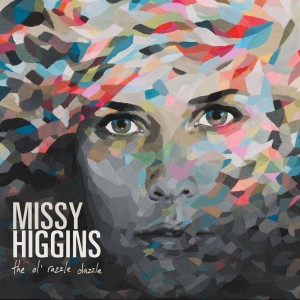 Missy Higgins - The Ol' Razzle Dazzle Missy Higgins - The Ol' Razzle Dazzle