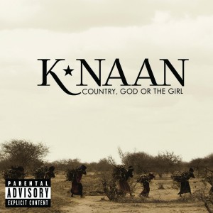 K'Naan - Country, God or the Girl K'Naan - Country, God or the Girl