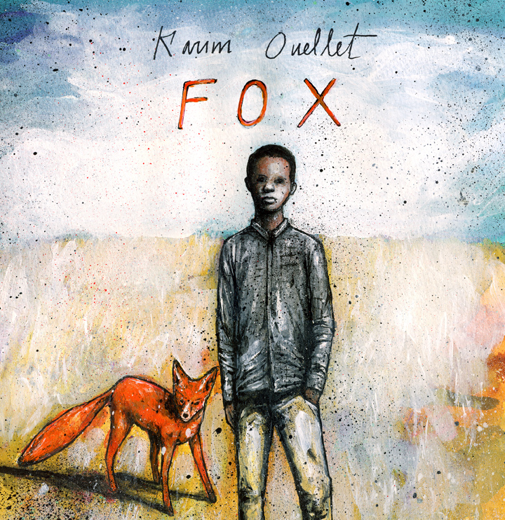 Karim Ouellet - Fox Karim Ouellet - Fox
