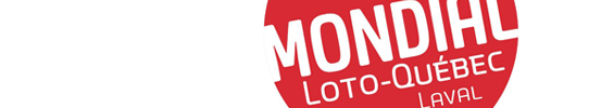 Le Mondial Loto-Québec de Laval 2013