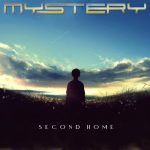 Mystery - Second Home Mystery - Second Home