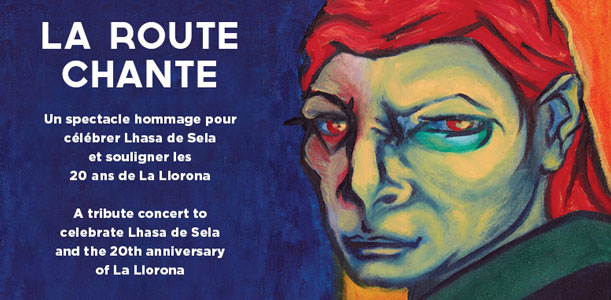 La Route chante: Un hommage à Lhasa De Sela