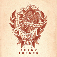 Frank Turner - Tape Deck Heart Frank Turner - Tape Deck Heart