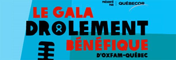 Le Gala Drôlement Bénéfique