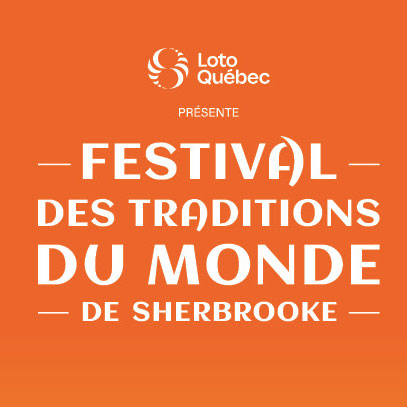 Festival des Traditions du Monde de Sherbrooke 2016 Festival des Traditions du Monde de Sherbrooke 2016